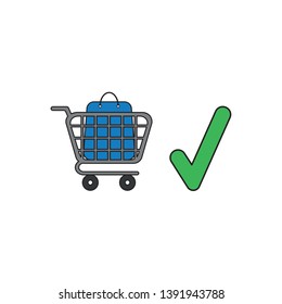 Vector icon concept of blue shopping bag inside shopping cart with green check mark. 