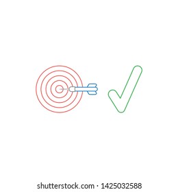 Vector icon concept of bulls eye with dart in the center with check mark symbolizes success. White background and colored outlines.