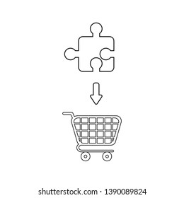 Vector icon concept of jigsaw puzzle piece into shopping cart. Black outlines.