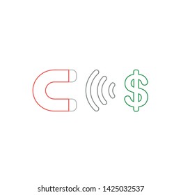 Vector icon concept of magnet attracting dollar symbol. White background and colored outlines.