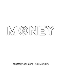 Vector icon concept of money word with dollar money coin. Black outlines.