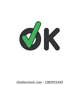 Vector icon concept of ok word text with green check mark. Black outlines and colored.
