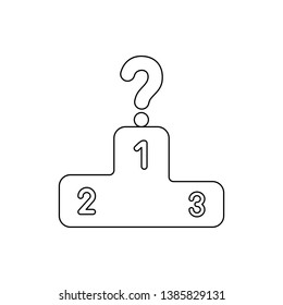Vector icon concept of podium with first, second and third places and question mark. Black outlines. 