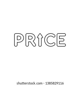 Vector icon concept of price word with arrow moving up. Black outlines. 