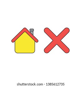 Vector icon concept of yellow house with red x mark. Black outlines and colored.