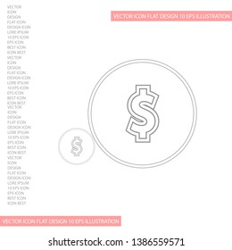 Vector icon  dollar  10 EPS . Lorem Ipsum Illustration design