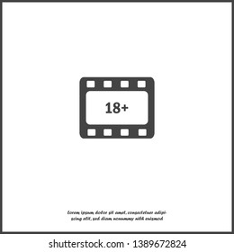 Vector icon film 18+. Age restriction symbol  on white isolated background. Layers grouped for easy editing illustration. For your design.