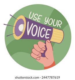 Vector icon, icon with hand holding horn and inscription Use your voice. Slogan, action call on white background