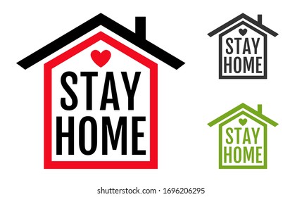 Vector icon of house with text stay home. Illustration of home with text stay home. Stop Coronavirus.