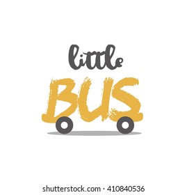 Vector icon little bus,stylized graphic image. Funny vector poster,postcard. Transport illustration design.