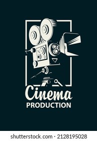 Vector icon or logo with old-fashioned movie projector or video camera and the words Cinema production on black background. Suitable for advertising banner, poster, sticker, flyer, ticket, web design