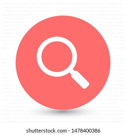 Vector icon magnifier 10 EPS . Lorem Ipsum Illustration design