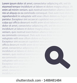 Vector icon magnifier 10 EPS . Lorem Ipsum Illustration design