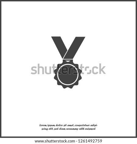 Vector icon medal. Medal of Honor, congratulations on white isolated background.  Layers grouped for easy editing illustration. For your design.