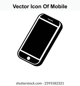 Vector Icon of Mobile Phone Smartphone Device Gadget Technology Handheld Wireless Communication Digital Screen Portable Display Electronic Mobile App Interface