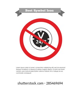 Vector icon of opening hours sign in prohibition sign, with text on gray ribbon and sample text