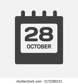 Vector icon page calendar day - 28 October. Month day of week Sunday, Monday, Tuesday, Wednesday, Thursday, Friday, Saturday. Date autumn holidays in Ocotber. Number twenty eight