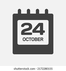 Vector icon page calendar day - 24 October. Month day of week Sunday, Monday, Tuesday, Wednesday, Thursday, Friday, Saturday. Date autumn holidays in Ocotber. Number twenty four