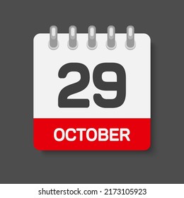 Vector icon page calendar day - 29 October. Month day of week Sunday, Monday, Tuesday, Wednesday, Thursday, Friday, Saturday. Date autumn holidays in Ocotber. Number twenty nine