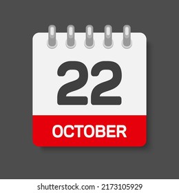 Vector icon page calendar day - 22 October. Month day of week Sunday, Monday, Tuesday, Wednesday, Thursday, Friday, Saturday. Date autumn holidays in Ocotber. Number twenty two