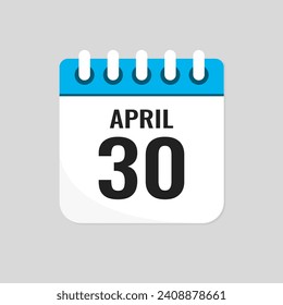 Vector icon page calendar day of month - 31 April. 31th day of month - Sunday, Monday, Tuesday, Wednesday, Thursday, Friday, Saturday. Anniversary, reminder, plan, to-do list. Calender on the wall