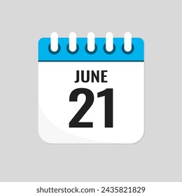 Vector icon page calendar day of month - 21 June. 21th day of month - Sunday, Monday, Tuesday, Wednesday, Thursday, Friday, Saturday. Anniversary, reminder, plan, to-do list. Calender on the wall