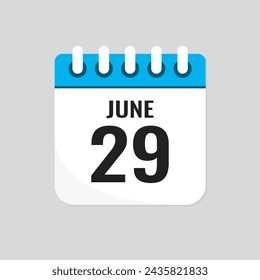 Vector icon page calendar day of month - 29 June. 29th day of month - Sunday, Monday, Tuesday, Wednesday, Thursday, Friday, Saturday. Anniversary, reminder, plan, to-do list. Calender on the wall
