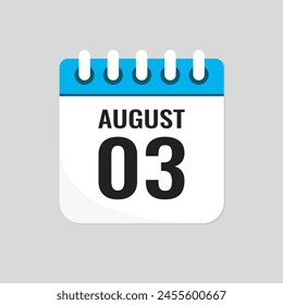 Vector icon page calendar day of month - 3 August. 3th day of month - Sunday, Monday, Tuesday, Wednesday, Thursday, Friday, Saturday. Anniversary, reminder, plan, to-do list. Calender on the wall