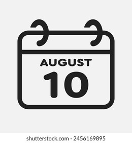 Vector icon page calendar day of month - 10 August. 10th day of month - Sunday, Monday, Tuesday, Wednesday, Thursday, Friday, Saturday. Anniversary, reminder, plan, to-do list. Calender on the wall