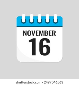 Vector icon page calendar day of month - 16 November. 16th day of month - Sunday, Monday, Tuesday, Wednesday, Thursday, Friday, Saturday. Anniversary, reminder, plan, to-do list. Calender on the wall