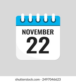 Vector icon page calendar day of month - 22 November. 22th day of month - Sunday, Monday, Tuesday, Wednesday, Thursday, Friday, Saturday. Anniversary, reminder, plan, to-do list. Calender on the wall