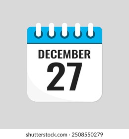 Vector icon page calendar day of month - 27 December. 27th day of month - Sunday, Monday, Tuesday, Wednesday, Thursday, Friday, Saturday. Anniversary, reminder, plan, to-do list. Calender on the wall