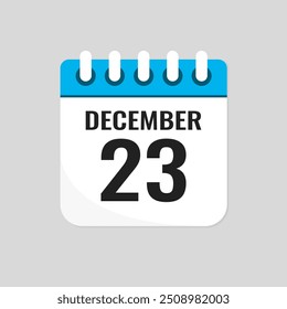 Vector icon page calendar day of month - 23 December. 23th day of month - Sunday, Monday, Tuesday, Wednesday, Thursday, Friday, Saturday. Anniversary, reminder, plan, to-do list. Calender on the wall