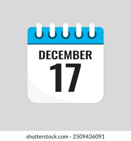 Vector icon page calendar day of month - 17 December. 17th day of month - Sunday, Monday, Tuesday, Wednesday, Thursday, Friday, Saturday. Anniversary, reminder, plan, to-do list. Calender on the wall