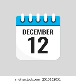 Vector icon page calendar day of month - 12 December. 12th day of month - Sunday, Monday, Tuesday, Wednesday, Thursday, Friday, Saturday. Anniversary, reminder, plan, to-do list. Calender on the wall