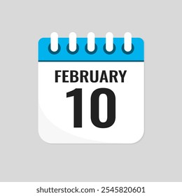 Vector icon page calendar day of month - 10 February. 10th day of month - Sunday, Monday, Tuesday, Wednesday, Thursday, Friday, Saturday. Anniversary, reminder, plan, to-do list. Calender on the wall