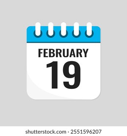 Vector icon page calendar day of month - 19 February. 19th day of month - Sunday, Monday, Tuesday, Wednesday, Thursday, Friday, Saturday. Anniversary, reminder, plan, to-do list. Calender on the wall