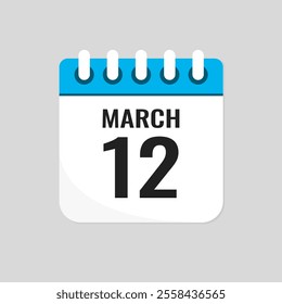 Vector icon page calendar day of month - 12 March. 12th day of month - Sunday, Monday, Tuesday, Wednesday, Thursday, Friday, Saturday. Anniversary, reminder, plan, to-do list. Calender on the wall