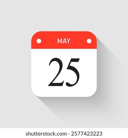 Vector icon page day calendar - 25 May. Pictogram template for anniversary, reminder, schedule, planning. Simple illustration reminder 25th day of month. Calendar on the wall for date, to-do list