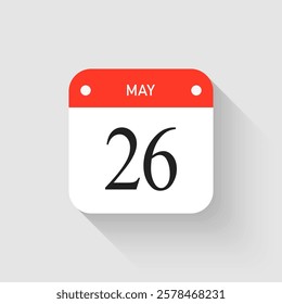 Vector icon page day calendar - 26 May. Pictogram template for anniversary, reminder, schedule, planning. Simple illustration reminder 26th day of month. Calendar on the wall for date, to-do list