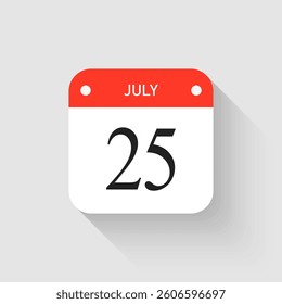 Vector icon page day calendar - 25 July. Pictogram template for anniversary, reminder, schedule, planning. Simple illustration reminder 25th day of month. Calendar on the wall for date, to-do list