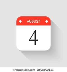 Vector icon page day calendar - 4 August. Pictogram template for anniversary, reminder, schedule, planning. Simple illustration reminder 4th day of month. Calendar on the wall for date, to-do list