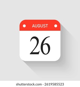 Vector icon page day calendar - 26 August. Pictogram template for anniversary, reminder, schedule, planning. Simple illustration reminder 26th day of month. Calendar on the wall for date, to-do list