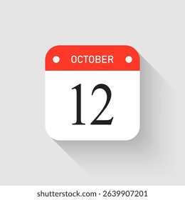 Vector icon page day calendar - 12 October. Pictogram template for anniversary, reminder, schedule, planning. Simple illustration reminder 12th day of month. Calendar on the wall for date, to-do list