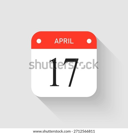 Vector icon page day calendar - 17 April. Pictogram template for anniversary, reminder, schedule, planning. Simple illustration reminder 17th day of month. Calendar on the wall for date, to-do list