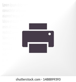 Vector icon Printer 10 EPS . Lorem Ipsum Illustration design