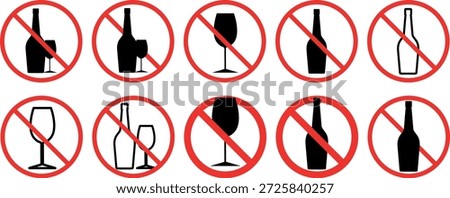 Vector icon set: Alcohol-Free Zone. 10 variants of signs prohibiting drinking alcohol in public places. Black and outline silhouettes of bottles and glasses. Safety and prohibition rules