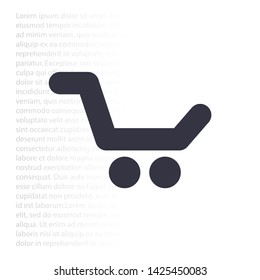 Vector icon shopping cart 10 EPS . Lorem Ipsum Illustration design