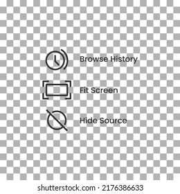 vector icon of simple forms of browse history, fit screen and hide source