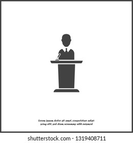 Vector icon speaker on the podium. Politician broadcasting from the podium on white isolated background.